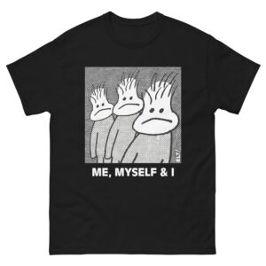 Me, Myself & I - Unisex classic tee