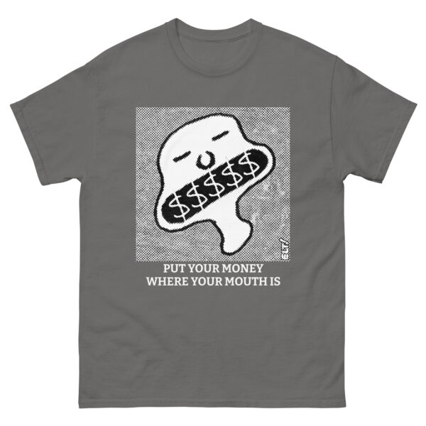 Put Your Money - Unisex classic tee - Image 3