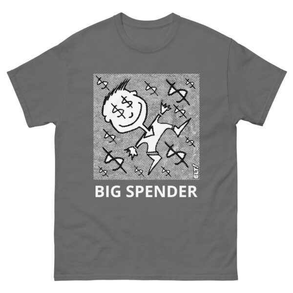 Big Spender - Unisex classic tee - Image 3
